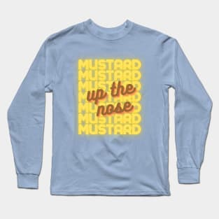 Mustard up the nose Long Sleeve T-Shirt